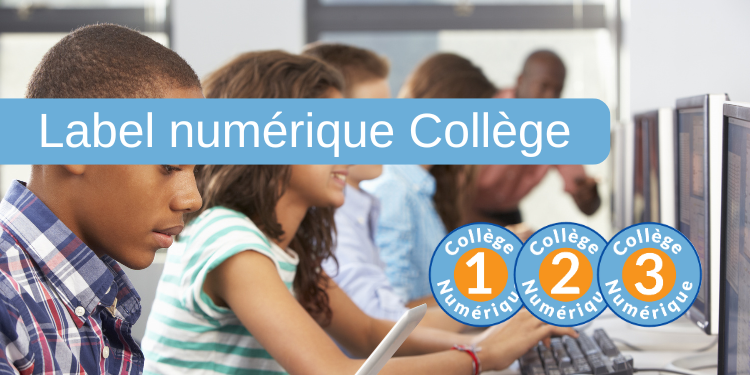 Label numérique collège