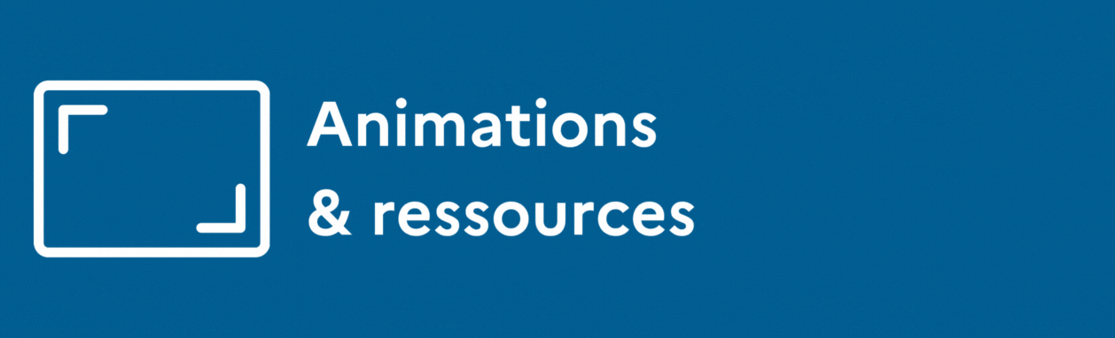 Lien vers les animations et les ressources ENT