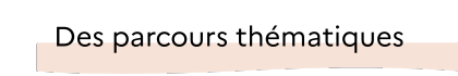 titre parcours thématiques
