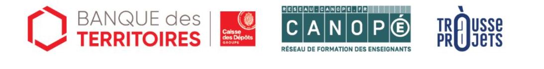 Logos des partenaires : Banques des territoires, Canopé, Trousse à projets