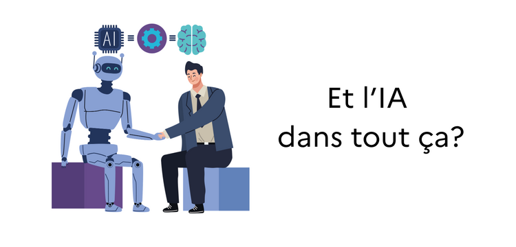 Et l'IA dans tout ça?
