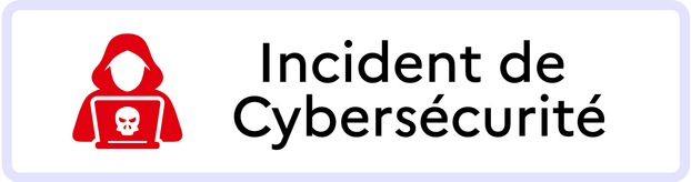 Incident de Cybersécurité