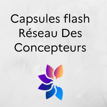 Capsule réseau des concepteurs